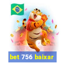 bet 756 baixar